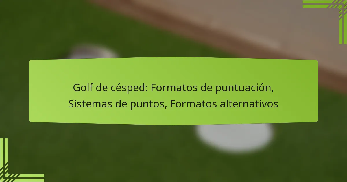 Golf de césped: Formatos de puntuación, Sistemas de puntos, Formatos alternativos